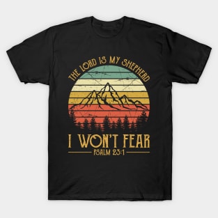Vintage Christian The Lord Is My Shepherd I Won't Fear T-Shirt